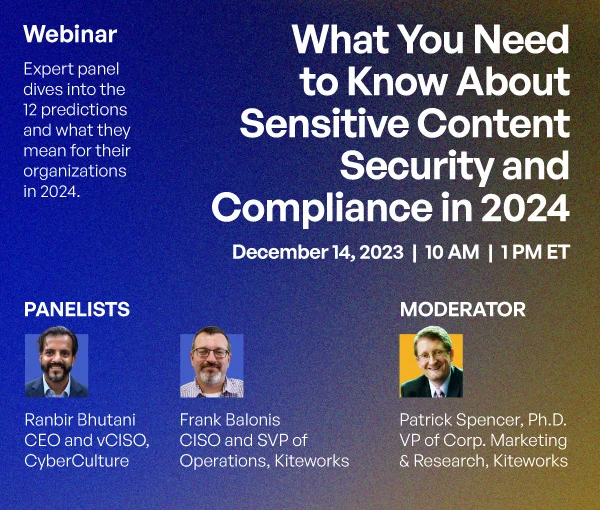 What You Need to Know About Sensitive Content Security and Compliance in 2024 - Webinar